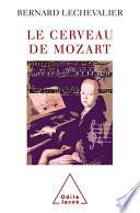 Télécharger le livre libro Le Cerveau De Mozart
